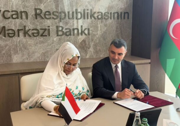 The Governor of the Central Bank of Sudan signs a memorandum of understanding for banking cooperation with the Central Bank of Azerbaijan.